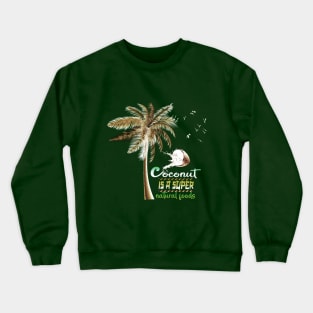 Trendy t shirts coconut day 2023 Crewneck Sweatshirt